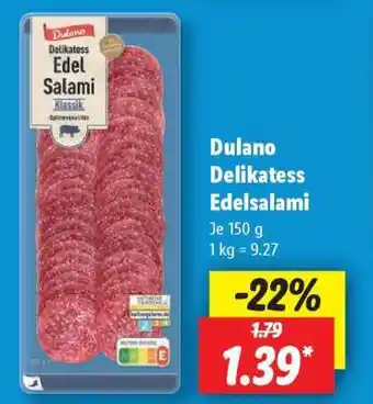 Lidl Dulano Delikatess Edelsalami Angebot
