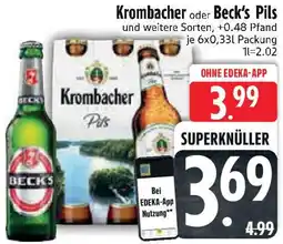 Edeka Krombacher oder Beck's Pils Angebot
