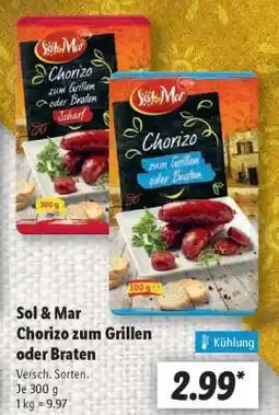 Lidl Sol & Mar Chorizo zum Grillen oder Braten Angebot