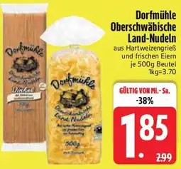 Edeka Dorfmühle Oberschwäbische Land-Nudeln Angebot