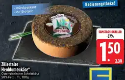Edeka Zillertaler Heublumenkäse Angebot