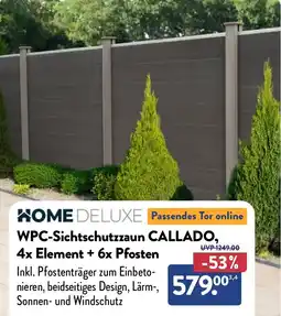 Aldi Nord HOME DELUXE WPC-Sichtschutzzaun CALLADO, 4x Element + 6x Pfosten Angebot