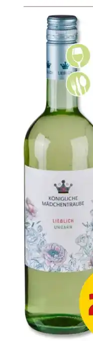 PENNY Königliche Mädchentraube Weißwein Angebot