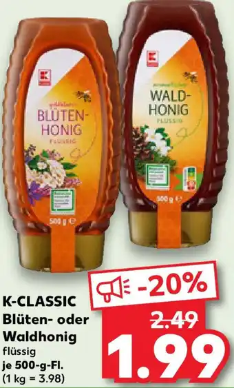 Kaufland K-CLASSIC Blüten- oder Waldhonig Angebot
