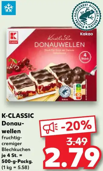Kaufland K-CLASSIC Donauwellen Angebot