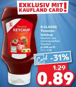 Kaufland K-CLASSIC Tomatenketchup Angebot