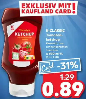Kaufland K-CLASSIC Tomatenketchup Angebot