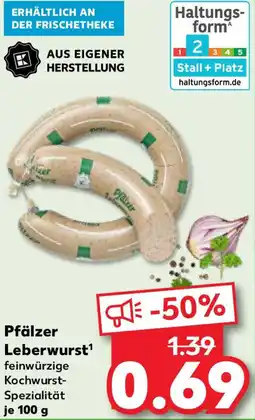 Kaufland Pfälzer Leberwurst Angebot