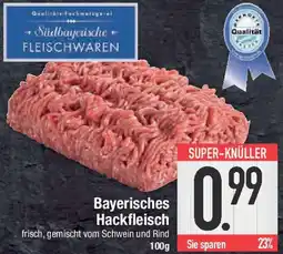 E-Center Bayerisches Hackfleisch Angebot