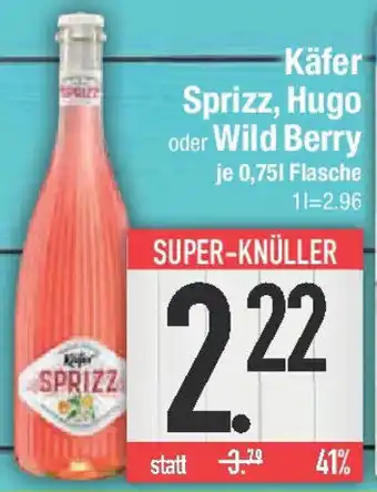 E-Center Käfer Sprizz, Hugo oder Wild Berry Angebot