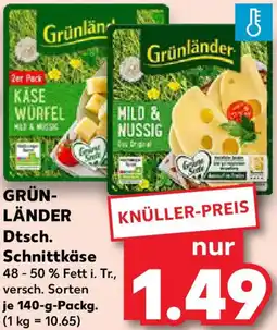 Kaufland GRÜNLÄNDER Dtsch. Schnittkäse Angebot