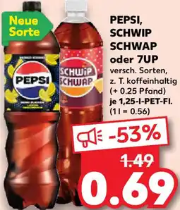 Kaufland PEPSI, SCHWIP SCHWAP oder 7UP Angebot