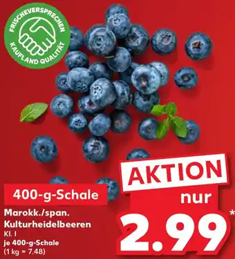 Kaufland Marokk./span. Kulturheidelbeeren Angebot