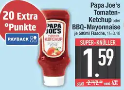 E-Center Papa Joe's Tomaten Ketchup oder BBQ-Mayonnaise Angebot