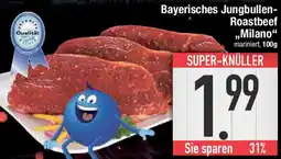 E-Center Bayerisches Jungbullen Roastbeef ,,Milano" Angebot