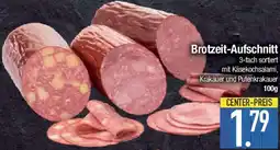E-Center Brotzeit-Aufschnitt Angebot