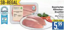 E-Center Bayerisches Hähnchen Brustfilet Angebot