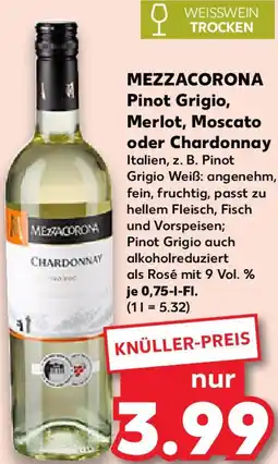 Kaufland MEZZACORONA Pinot Grigio, Merlot, Moscato oder Chardonnay Angebot