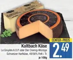 E-Center Kaltbach Käse Angebot