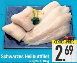 E-Center Schwarzes Heilbuttfilet Angebot