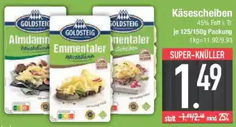 E-Center GOLDSTEIG Käsescheiben Angebot