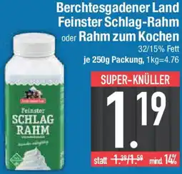 E-Center Berchtesgadener Land Feinster Schlag-Rahm oder Rahm zum Kochen Angebot
