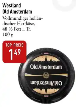 Galeria Markthalle Westland Old Amsterdam Angebot