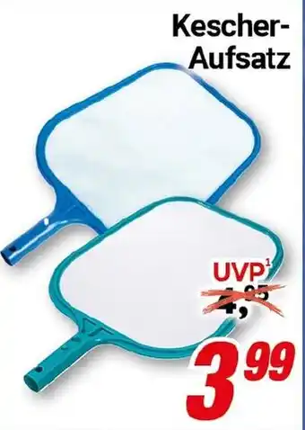 CENTERSHOP Kescher- Aufsatz Bestway Angebot