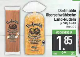 E-Center Dorfmühle Oberschwäbische Land-Nudeln Angebot