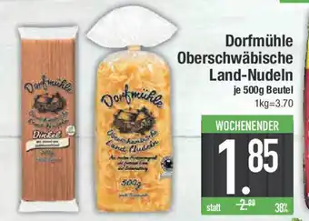 E-Center Dorfmühle Oberschwäbische Land-Nudeln Angebot