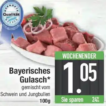 E-Center Bayerisches Gulasch Angebot