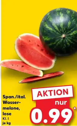 Kaufland Span./ital. Wasser- melone, lose Angebot