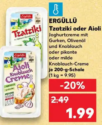 Kaufland ERGÜLLÜ Tzatziki oder Aioli Angebot