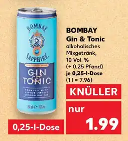 Kaufland BOMBAY Gin & Tonic Angebot