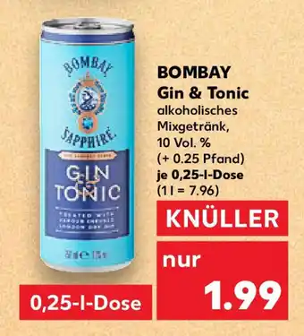 Kaufland BOMBAY Gin & Tonic Angebot