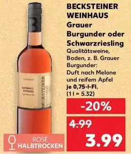 Kaufland BECKSTEINER WEINHAUS Grauer Burgunder oder Schwarzriesling Angebot