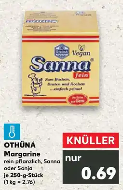 Kaufland OTHÜNA Margarine Angebot