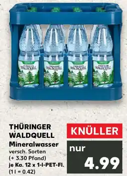 Kaufland THÜRINGER WALDQUELL Mineralwasser Angebot