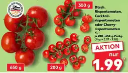 Kaufland Dtsch. Rispentomaten, Cocktail- oder Cherry- rispentomaten Angebot