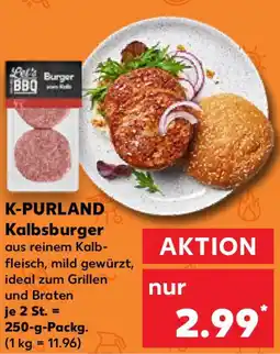 Kaufland K-PURLAND Kalbsburger Angebot