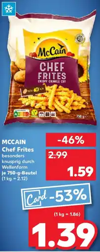 Kaufland MCCAIN Chef Frites Angebot