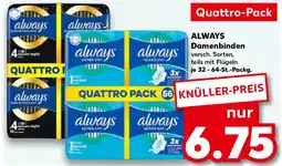 Kaufland ALWAYS Damenbinden Angebot