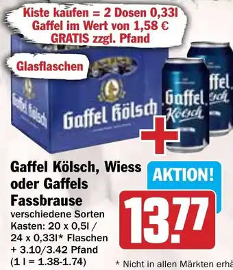Hit Gaffel Kölsch, Wiess oder Gaffels Fassbrause Angebot