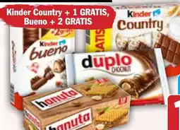 Hit Hanuta 10er, Kinder Bueno 6er, Kinder Country 9 oder Duplo Chocnut 5er Angebot