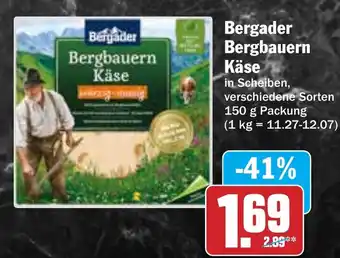 Hit Bergader Bergbauern Käse Angebot