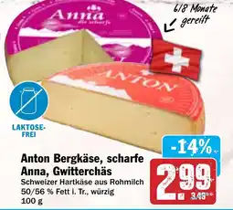 Hit Anton Bergkäse, scharfe Anna, Gwitterchäs Angebot