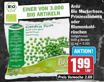 Hit Ardo Bio Markerbsen, Prinzessbohnen oder Blumenkohl- röschen Angebot