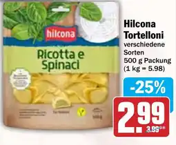 Hit Hilcona Tortelloni Angebot
