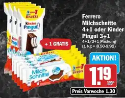 Hit Ferrero Milchschnitte oder Kinder Pingui Angebot