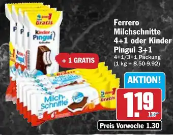 Hit Ferrero Milchschnitte oder Kinder Pingui Angebot